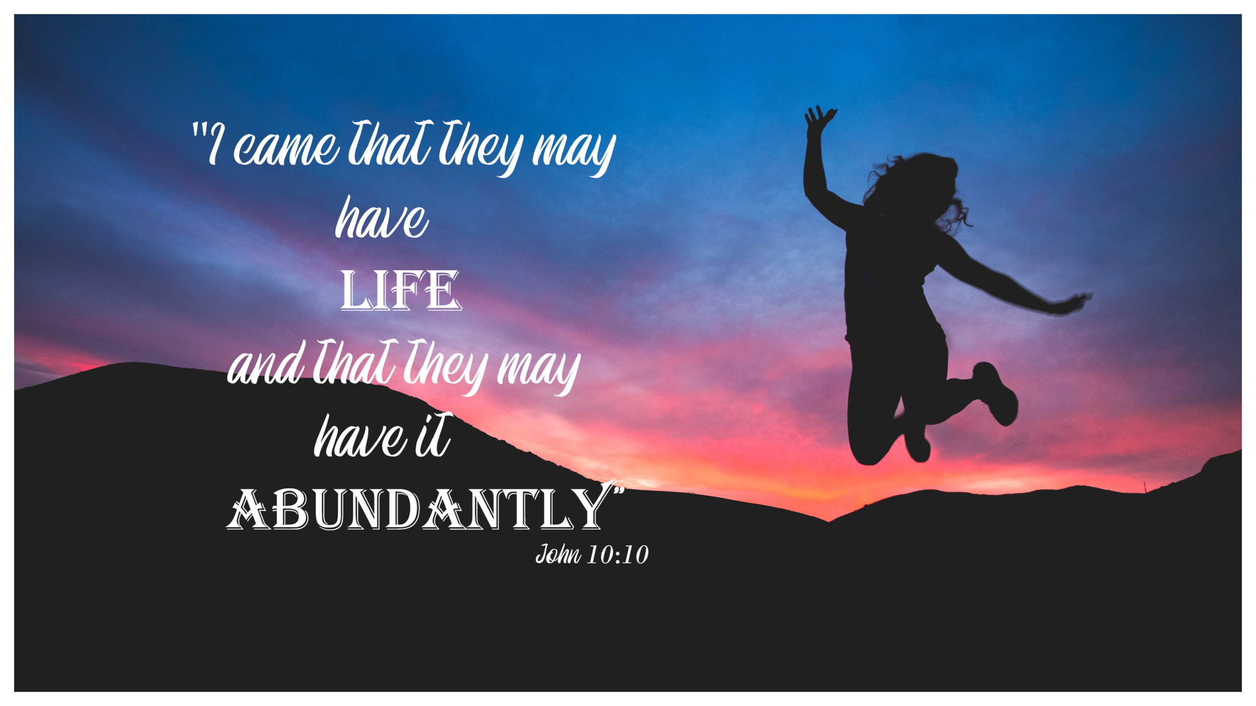 John 10 Quote for story